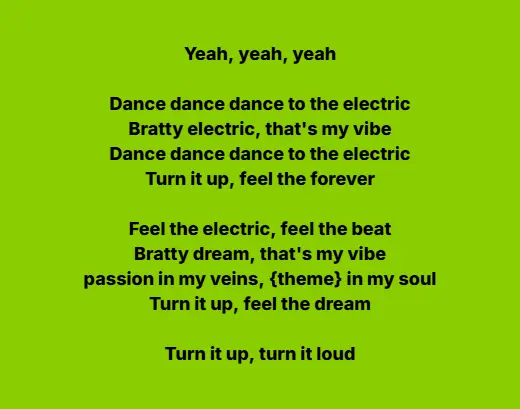 Brat Lyrics Generator - Create Charli XCX Inspired Lyrics 1 Dance Lyrics